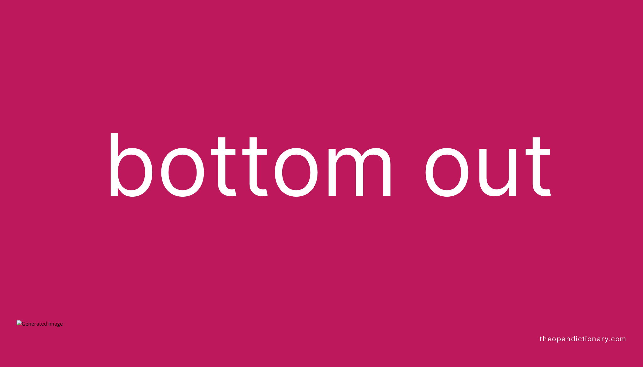 Down Bottom Meaning